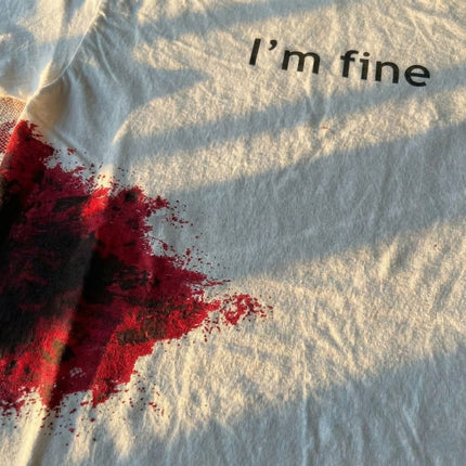 I'm Fine Funny T-Shirt