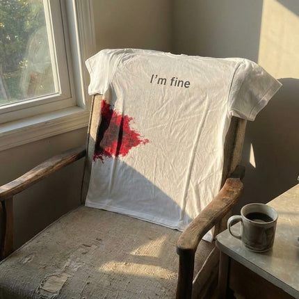 I'm Fine Funny T-Shirt