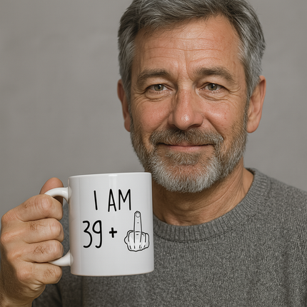 I Am 39 Plus Middle Finger Mug
