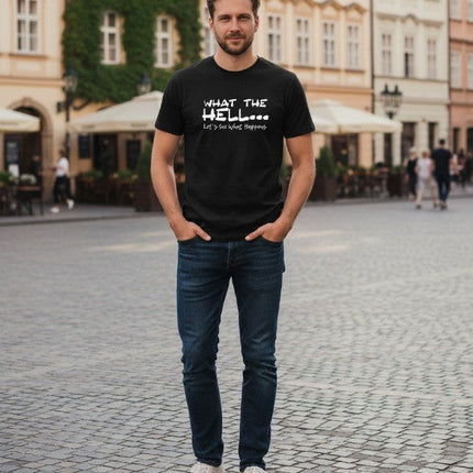 What The Hell Slogan T-Shirt