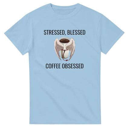 Stressed Blessed & Coffee Obsessed Cotton T-Shirt