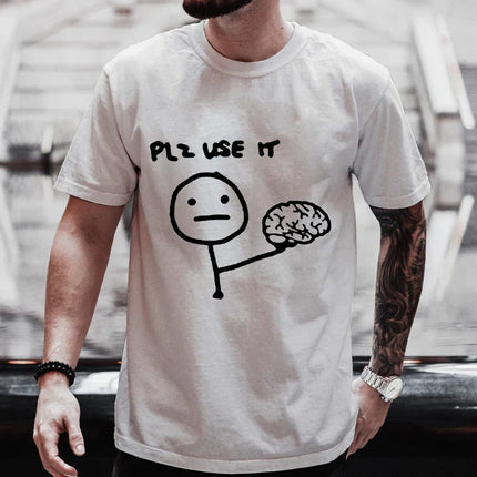 Sarcastic Please Use This Your Brain T-Shirt