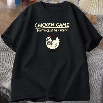 Don't Look At The Chicken Game Funny T-Shirt