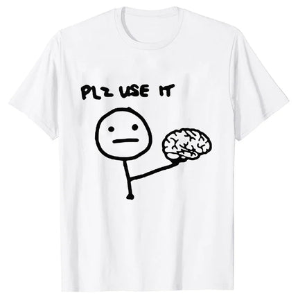 Sarcastic Please Use This Your Brain T-Shirt