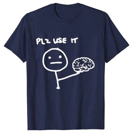 Sarcastic Please Use This Your Brain T-Shirt