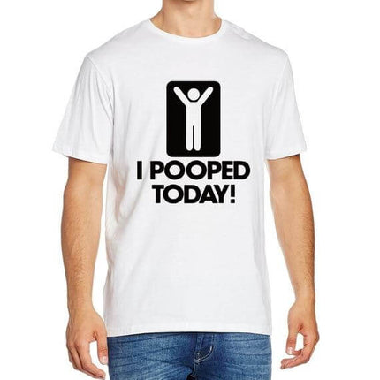 I Pooped Today Funny T-Shirt