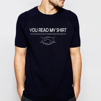 You read my t-shirt Funny T-shirt