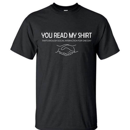 You read my t-shirt Funny T-shirt