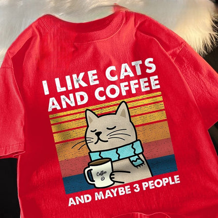 I Like Cats And Coffee And Maybe 3 People Funny T-Shirt