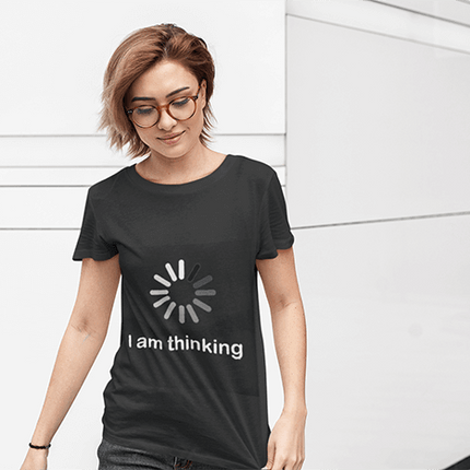 I am thinking Funny Tshirt